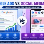 Google Ads vs Social Media Ads