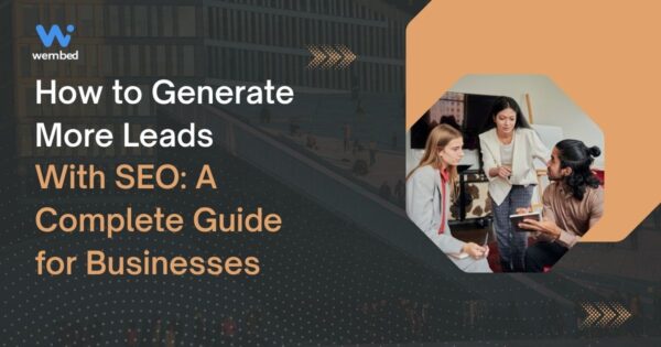 How to Generate More Leads With SEO (2) How to Generate More Leads With SEO
