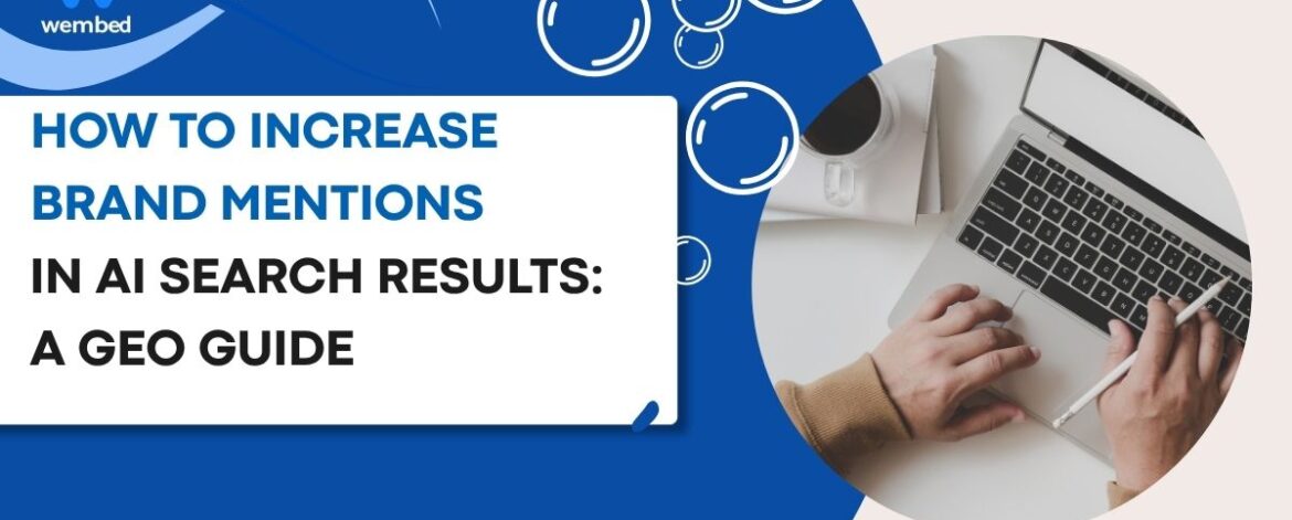 How to Increase Brand Mentions How to Increase Brand Mentions
